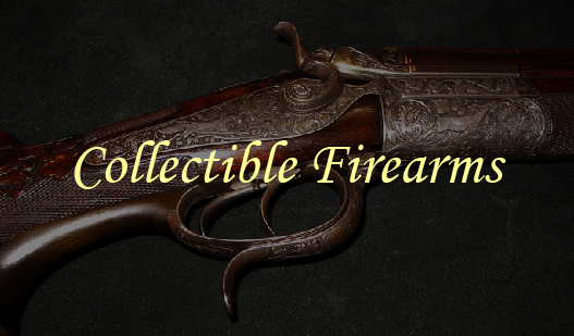 collectible firearms