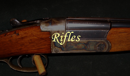 rifles
